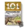 Bilmen Gereken 101 Şey - Dinozorlar