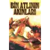 Bin Atlının Akınları