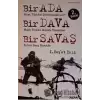 Bir Ada - Bir Dava - Bir Savaş