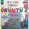 Bir Adım Sonrası Örüntü - 4 Yaş	Bahar