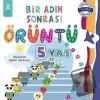 Bir Adım Sonrası Örüntü - 5 Yaş