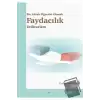 Bir Ahlak Öğretisi Olarak Faydacılık