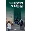 Bir Asimilasyon Aracı Olarak Kentler ve Kürtler