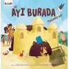 Bir Ayı Burada Uyuyabilir mi?