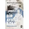 Bir Aykırı Adam