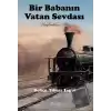 Bir Babanın Vatan Sevdası