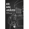 Bir Bar Hikayesi