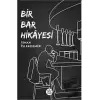 Bir Bar Hikayesi