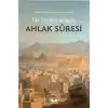 Bir Başka Adıyla Ahlak Suresi