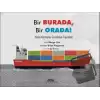 Bir Burada, Bir Orada! - Yükün Konteyner Gemileriyle Taşınması