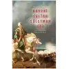 Bir Cihan Hakimi Kanuni Sultan Süleyman Han