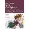 Bir Çocuk İki Dil Çift Diploma