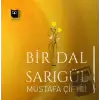 Bir Dal Sarıgül