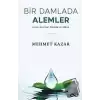 Bir Damlada Alemler