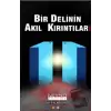 Bir Delinin Akıl Kırıntıları