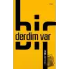 Bir Derdim Var