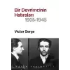 Bir Devrimcinin Hatıraları (1905 - 1945)