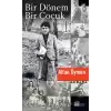 Bir Dönem Bir Çocuk