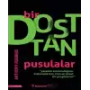 Bir Dosttan Pusulalar