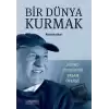 Bir Dünya Kurmak