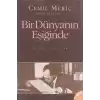 Bir Dünyanın Eşiğinde