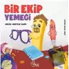 Bir Ekip Yemeği