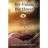 Bir Fidan Bir Hayır