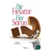 Bir Fırsattır Her Sorun