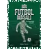 Bir Futbol Masalı