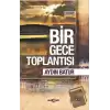 Bir Gece Toplantısı