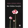 Bir Gülün Sesiyle