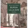 Bir Hat Sanatı Sergisi Bursa Ulucami