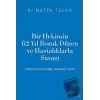 Bir Hekimin 62 Yıl Bozuk Düzen ve Hastalıklarla Savaşı