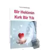 Bir Hekimin Kırk Bir Yılı