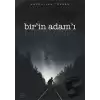 Birin Adam’ı