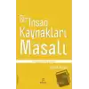 Bir İnsan Kaynakları Masalı