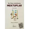 Bir İslam Şehidinden Mektuplar - 1