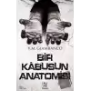 Bir Kabusun Anatomisi