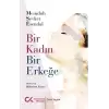 Bir Kadın Bir Erkeğe