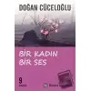 Bir Kadın Bir Ses