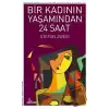 Bir Kadının Yaşamından 24 Saat