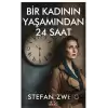 Bir Kadının Yaşamından 24 Saat