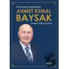 Bir Karşıyaka Beyefendisi Ahmet Kemal Baysak