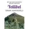 Bir Kaz Dağı Ozanından Şiirler Türküler - Yellibel