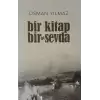 Bir Kitap Bir De Sevda