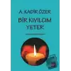 Bir Kıvılcım Yeter