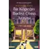 Bir Köpeğin Budist Olma Arayışı