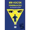 Bir Küçük Fenerbahçeli