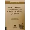 Bir Küçük Hikaye Günah-ı Masum Üzerine Söz Varlığı Çalışması