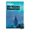 Bir Kuzey Macerası